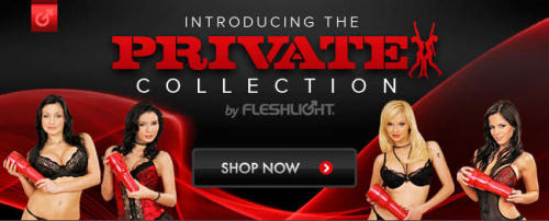 Private collection by fleshlight
