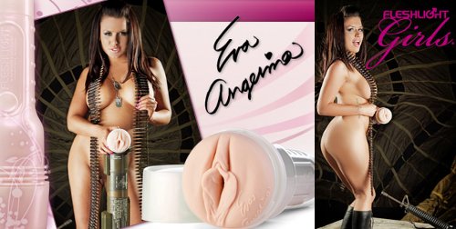 Eva angelina fleshlight review